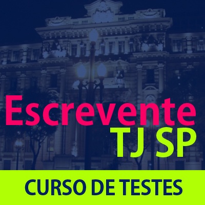 Escrevente TJ SP 2019 | Curso de Testes Raciocínio Lógico