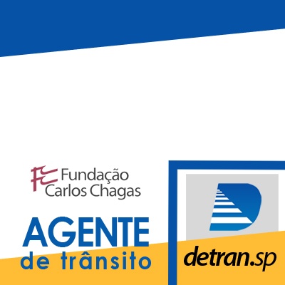 Detran SP Agente de Trânsito 2019 - FCC Direito Administrativo