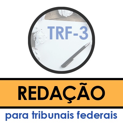 Redação para Concursos TRF3 2019