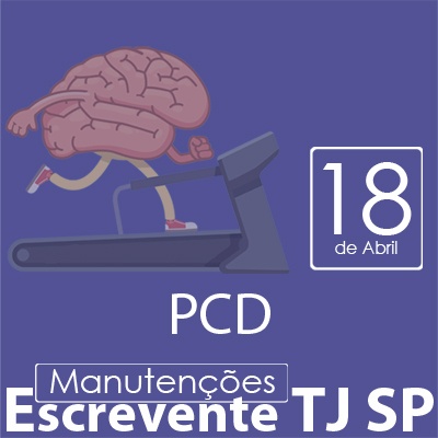 TJ SP Escrevente - Manutenção VUNESP Direito da Pessoa com Deficiência