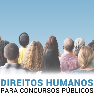 Direitos Humanos Para Concursos Públicos