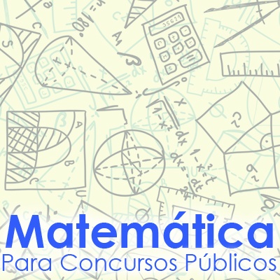 Matemática para Concursos Públicos