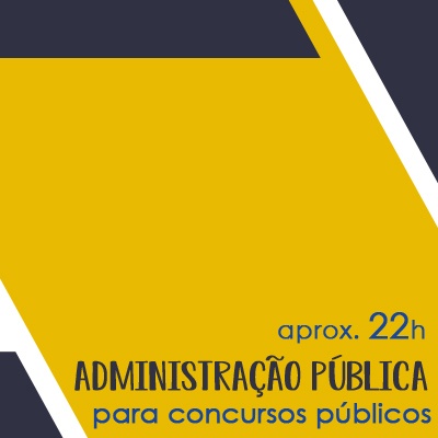 Administração Geral e Pública Para Concursos Públicos
