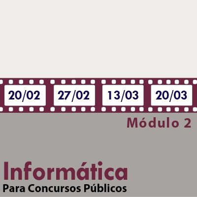 Informática Para Concursos Teoria Por Meio de Questões - Módulo 2