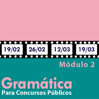 Gramática Para Concursos Públicos - Módulo 2