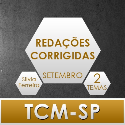 Redação Corrigida para Concurso TCMSP 2020 | 2 Temas